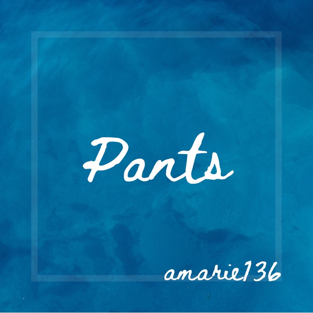 Pants
